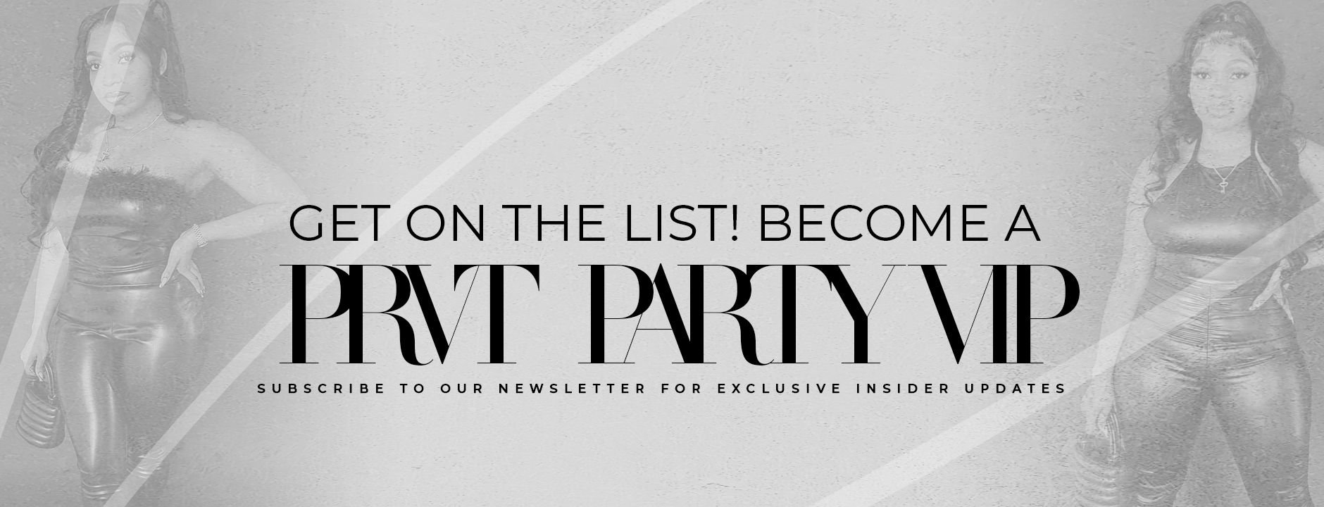 PRVT Party Luxe